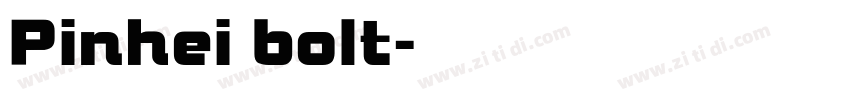 Pinhei bolt字体转换